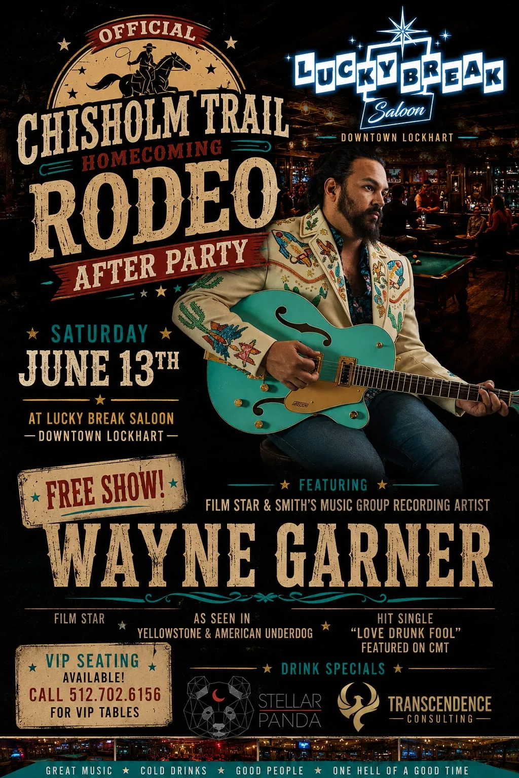 Poster promoting a free Wayne Garner show on Saturday, June 13, at Lucky Break Saloon in downtown Lockhart, Texas.
